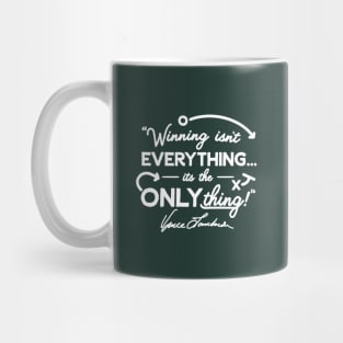 Vince Lombardi Winning is the Only Thing Mug